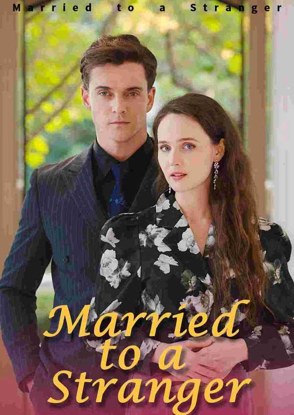 Married To A Stranger